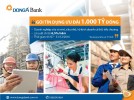 DongA Bank triển khai gói tín dụng ưu đãi 1.000 tỷ đồng 06 tháng cuối năm 2016