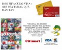Dùng Thẻ Visa DongA Bank, nhận đầy quà mùa World Cup