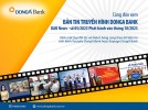 Đón xem Bản tin Truyền hình DongA Bank - DAB News số 05/2023